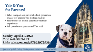 Invitation for the webinar for parents on April 21 -- text with a photo of Harkness Tower and Handsome Dan